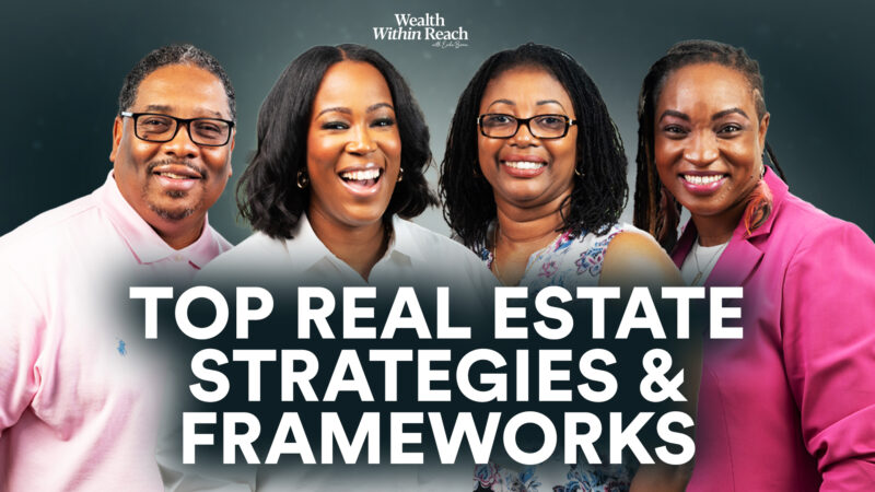 Top Real Estate Strategies & Frameworks