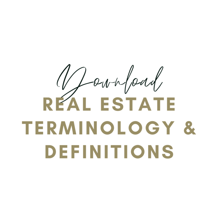 Real Estate Terminology & Definitions